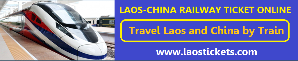 Laos - Chiana Railway ticket online